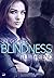 Blindness: Till the End