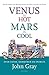 Venus is hot, Mars is cool:...