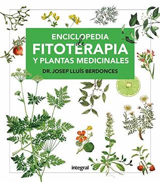 Enciclopedia de fitoterapia y plantas medicinales (SALUD) (Spanish Edition)