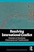 Resolving International Conflict by Isabel Bramsen