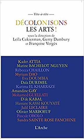 Décolonisons les arts! (Paperback)