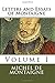 Letters and Essays of Montaigne: Volume I