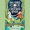 Two Girls, a Cloc...