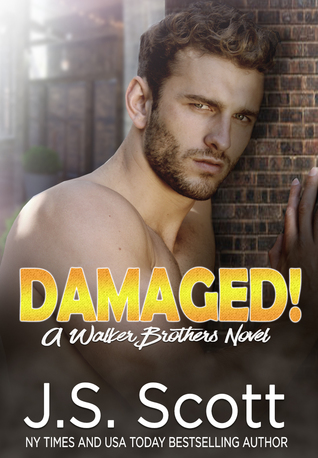 Damaged! (The Walker Brothers #3)