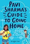Pavi Sharma's Guide to Going Home