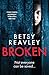 Broken