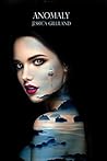 Anomaly by Jessica Gilliland