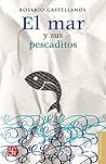 El mar y sus pescaditos (Letras Mexicanas)