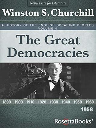 The Great Democracies 1958 By Winston S Churchill
