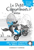 Le petit capuchon bleu (et le loup qui voulait s'appeler Jennifer)