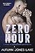 Zero Hour (Lost Kings MC, #...