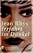 Irrfahrt im Dunkel by Jean Rhys