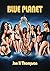 Blue Planet: An erotic scie...