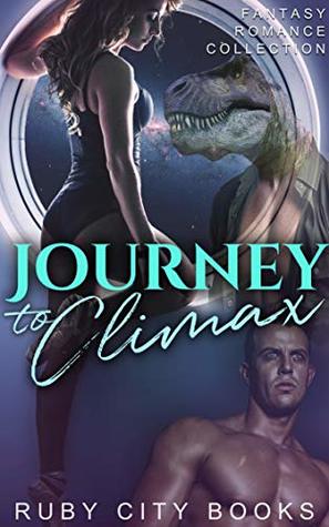 Journey To Climax (6 Stories)