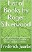 Roger Silverwood Books Read...