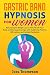 Gastric Band Hypnosis for W...
