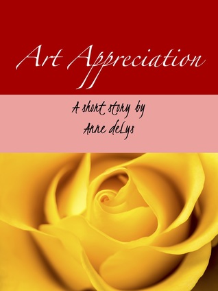 Art Appreciation (Kindle Edition)