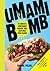 Umami Bomb: 75 Vegetarian R...