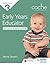 NCFE CACHE Level 3 Early Years Educator for the Work-Based Learner: The only textbook for Early Years endorsed by CACHE