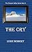 The Cry (The Chesson Valley Series Book 2)