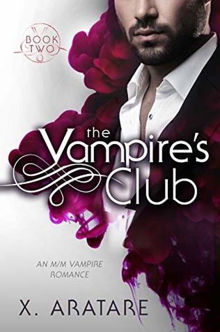 The Vampire's Club: Book Two (The Vampire's Club, #2)