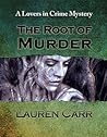 The Root of Murder by Lauren Carr