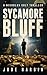 Sycamore Bluff by Jude Hardin