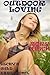 Outdoor Loving - Becky's Wi...