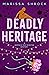 Deadly Heritage (Georgia Ra...