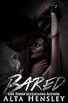 Bared by Alta Hensley
