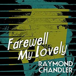 Farewell, My Lovely