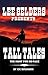 Lee Selders Presents: Tall ...