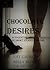 Chocolate Desires by Bella Blue