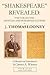 "Shakespeare" Revealed: The...