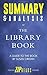 Summary & Analysis of The Library Book: A Guide to the Book by Susan Orlean