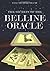 The Secrets of the Belline Oracle