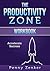 The Productivity Zone : Wor...
