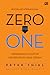 Zero To One