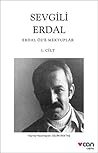 Sevgili Erdal: Erdal Öz'e Mektuplar (I. Cilt)