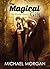 The Magical Gift : An Eroti...