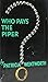 Who Pays the Piper? by Patricia Wentworth