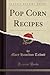 Pop Corn Recipes
