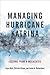 Managing Hurricane Katrina:...