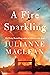 A Fire Sparkling