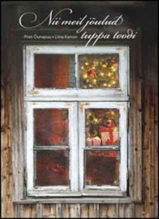 Nii meil jõulud tuppa toodi (Hardcover)