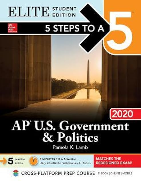 5 Steps to a 5: AP U.S. Government & Politics 2020 Elite Student Edition