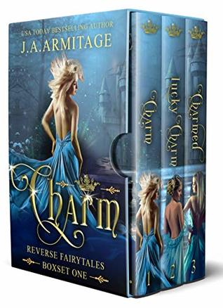 Charm: Books 1-3 boxset (Reverse Fairytales Book 1)