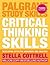 Critical Thinking Skills: Effective Analysis, Argument and Reflection (Bloomsbury Study Skills, 100)