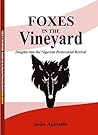 FOXES IN THE VINE...