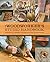 The Woodworker's Studio Handbook: Traditional and Contemporary Techniques for the Home Woodworking Shop (Volume 7) (Studio Handbook Series, 7)